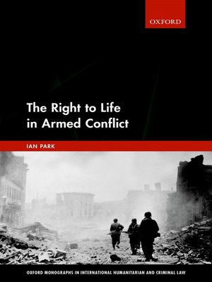 cover image of The Right to Life in Armed Conflict